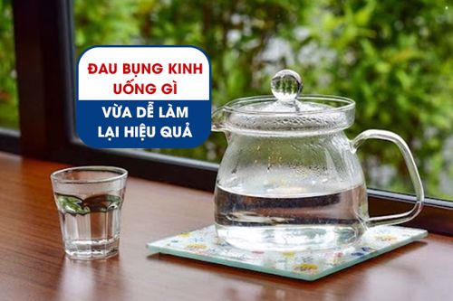 Đau bụng kinh uống gì vừa dễ làm lại hiệu quả? XEM NGAY!